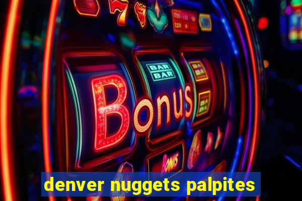 denver nuggets palpites