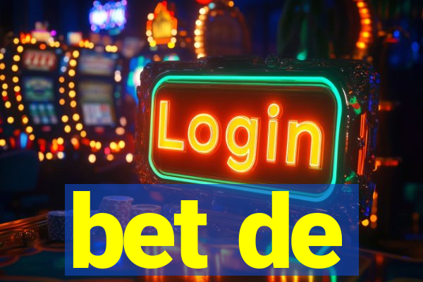 bet de