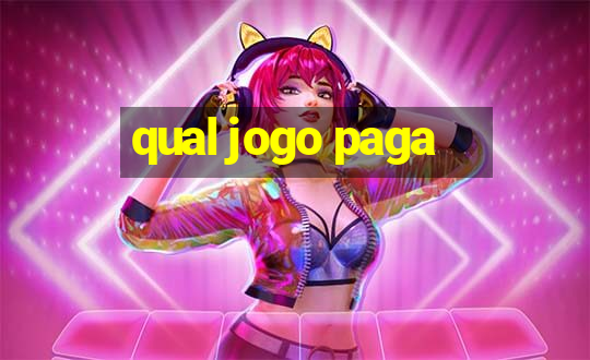 qual jogo paga