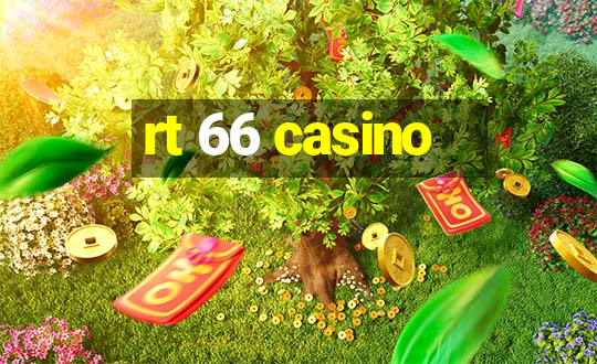 rt 66 casino