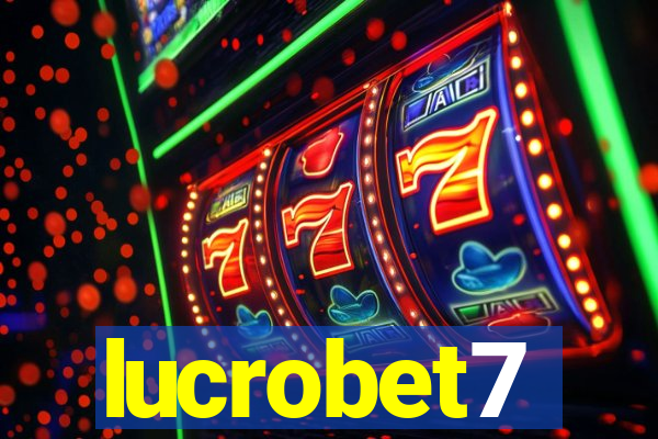 lucrobet7