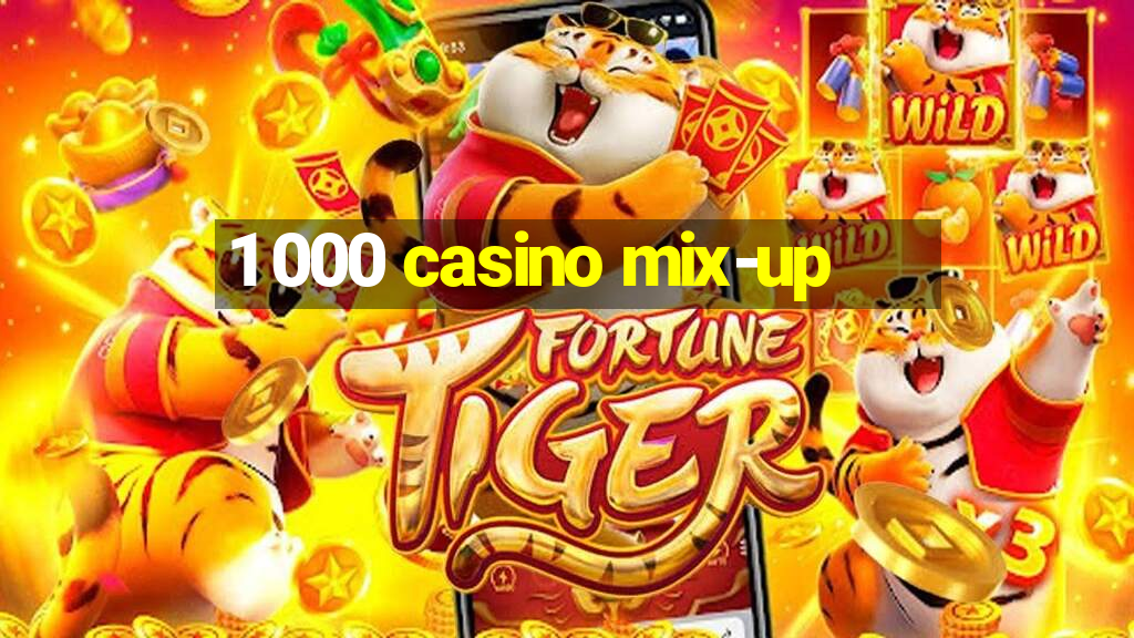 1 000 casino mix-up