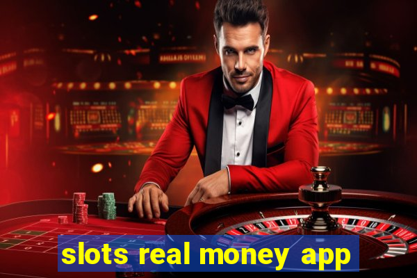 slots real money app