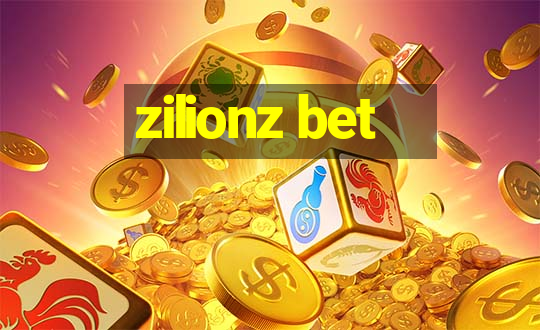 zilionz bet