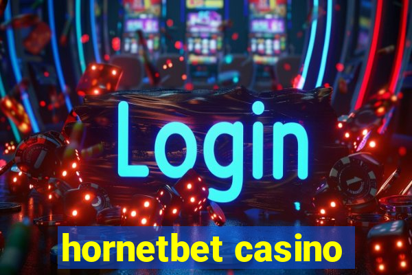 hornetbet casino