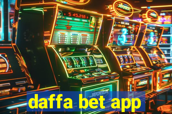 daffa bet app