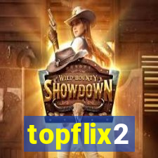 topflix2