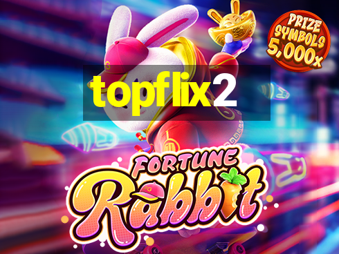 topflix2