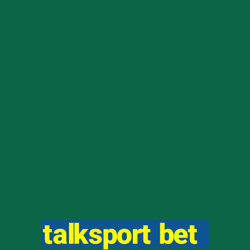 talksport bet