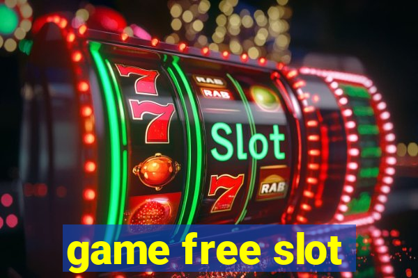 game free slot