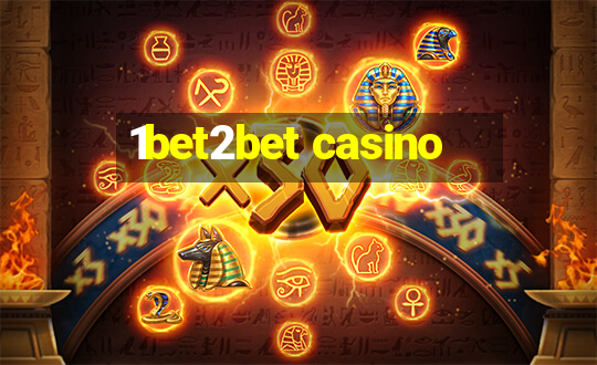 1bet2bet casino