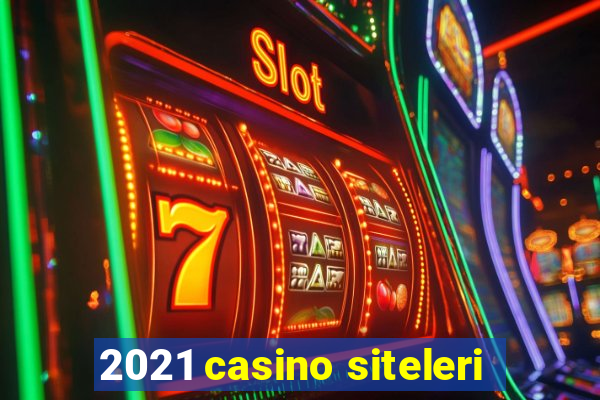 2021 casino siteleri