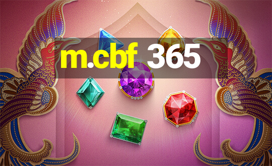 m.cbf 365