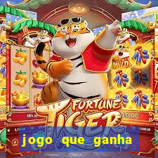 jogo que ganha dinheiro para jogar