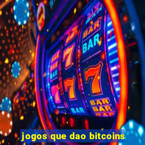 jogos que dao bitcoins