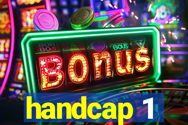 handcap 1