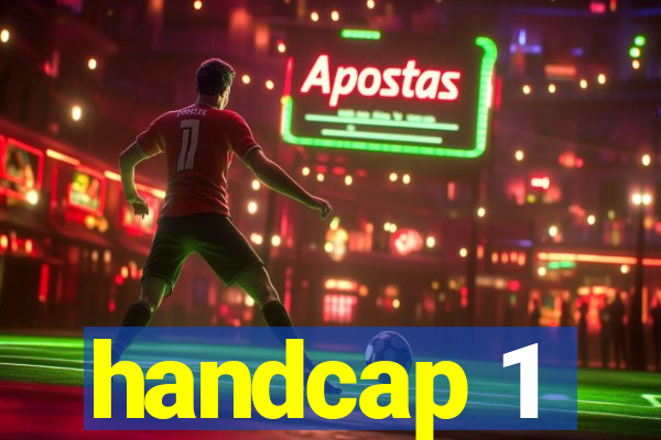 handcap 1