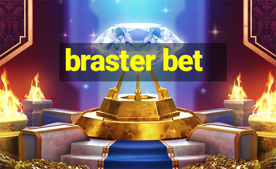 braster bet