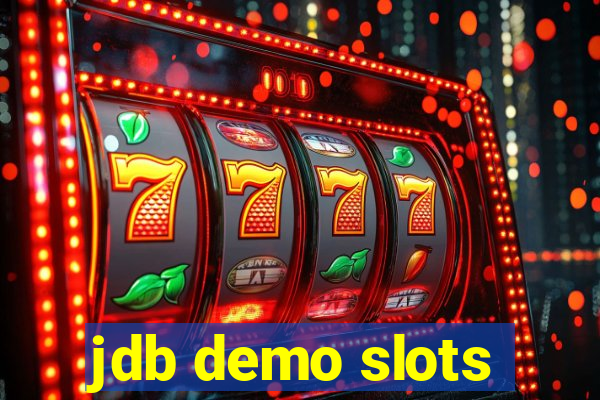 jdb demo slots