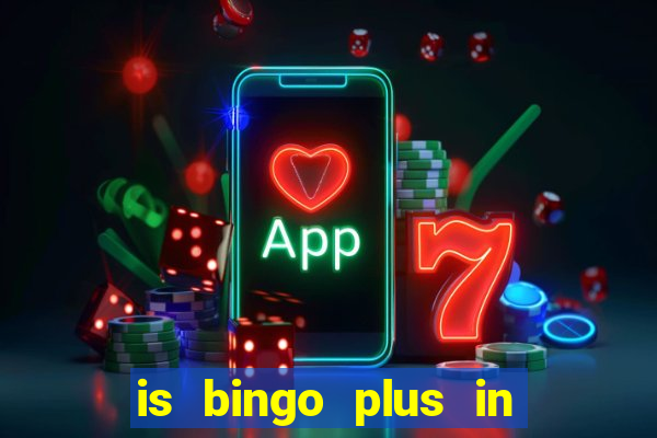 is bingo plus in gcash legit