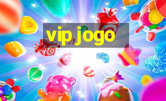 vip jogo