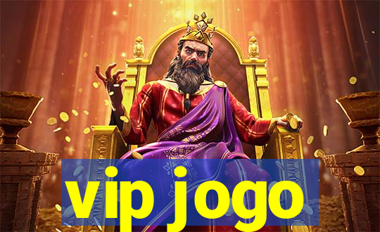 vip jogo