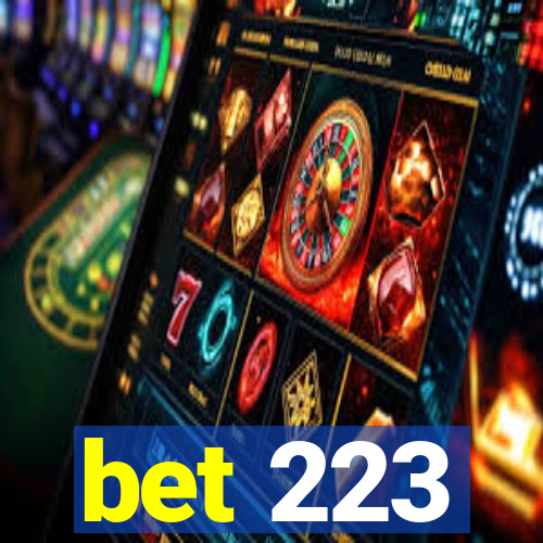 bet 223