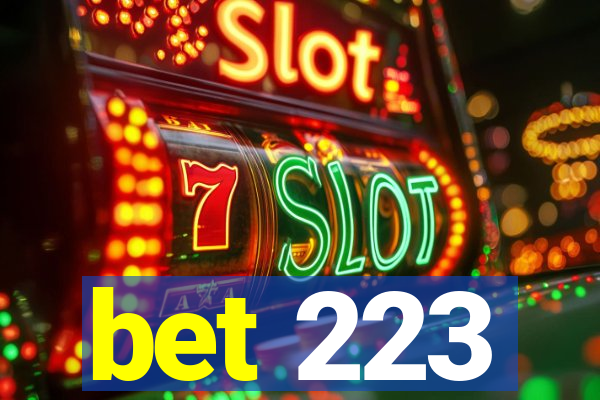 bet 223