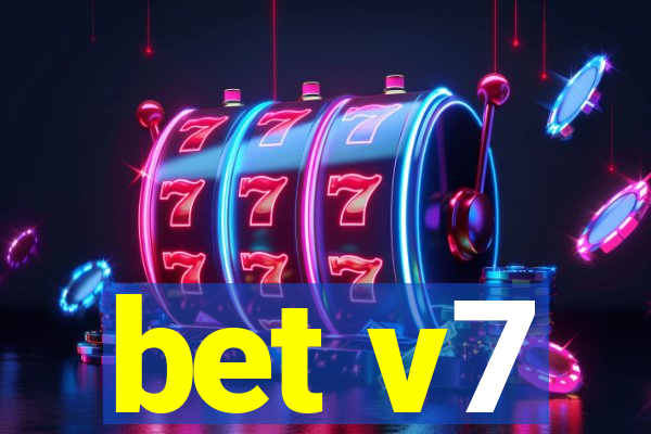 bet v7