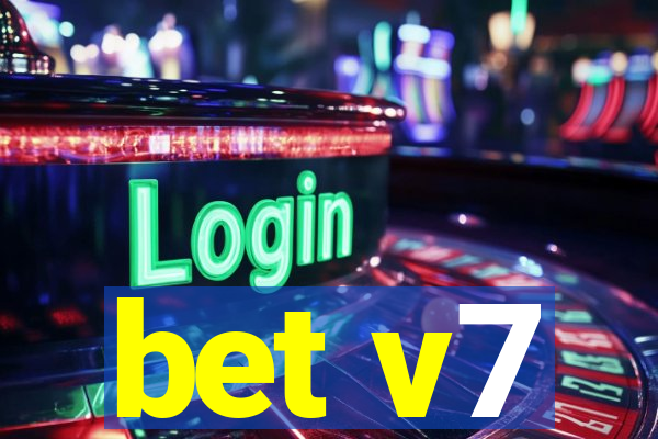 bet v7