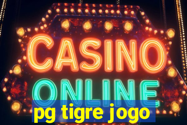 pg tigre jogo