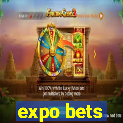 expo bets