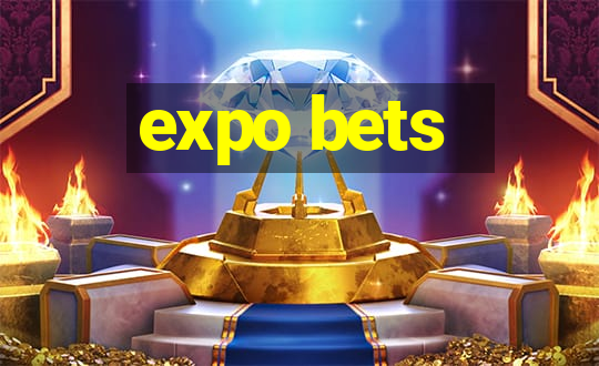 expo bets