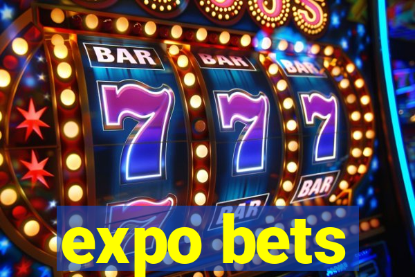 expo bets