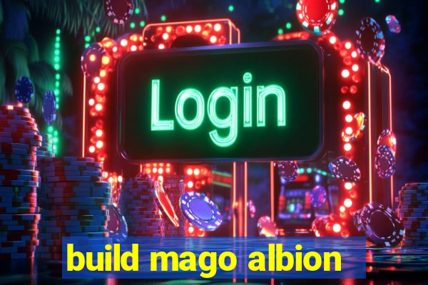 build mago albion