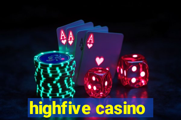 highfive casino