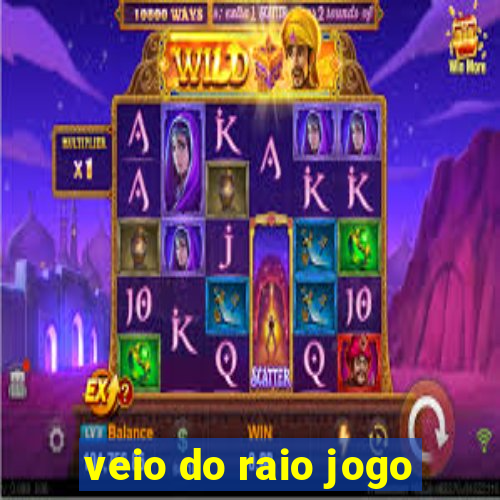 veio do raio jogo