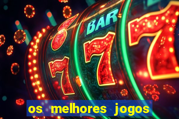 os melhores jogos de ganhar dinheiro