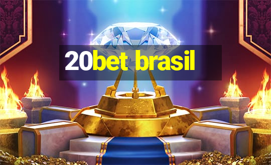 20bet brasil