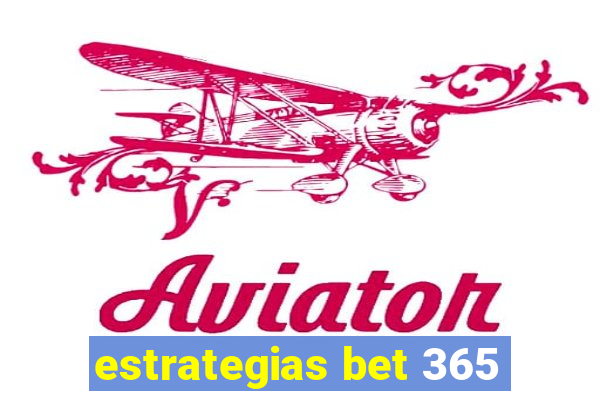 estrategias bet 365