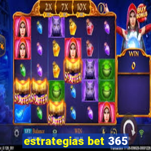 estrategias bet 365