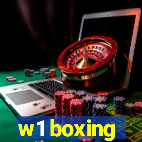 w1 boxing