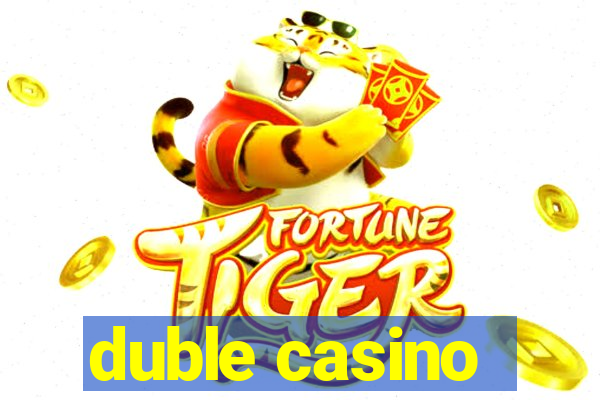 duble casino