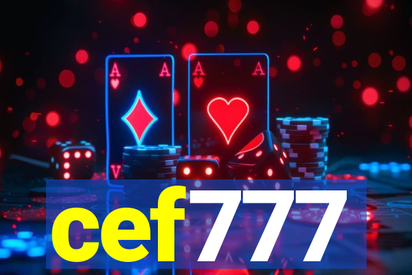 cef777