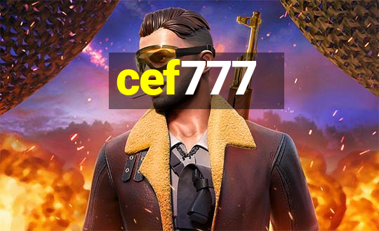 cef777