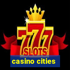 casino cities