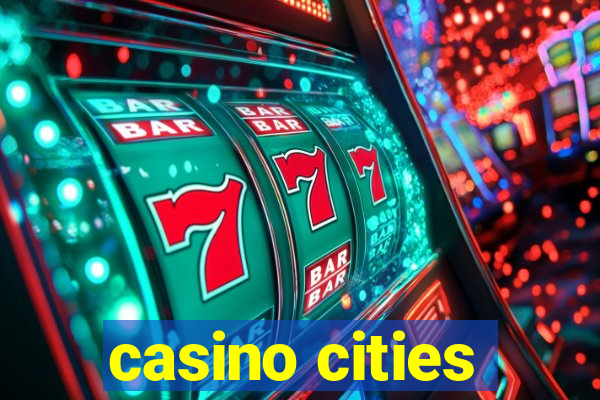 casino cities