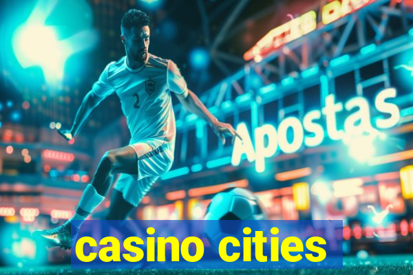 casino cities