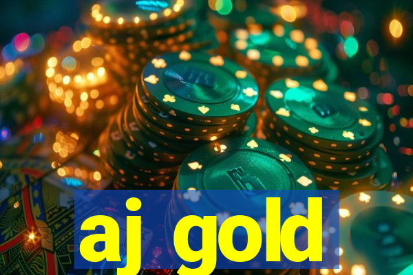 aj gold