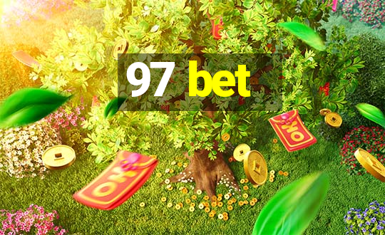 97 bet